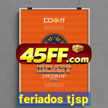 feriados tjsp